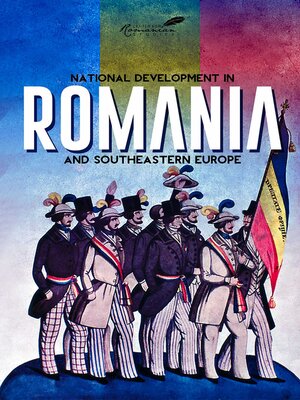 cover image of National Development in Romania and Southeastern Europe